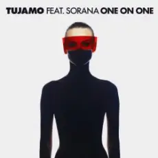 Обложка: Tujamo feat. Sorana - One On One (Extended Mix)