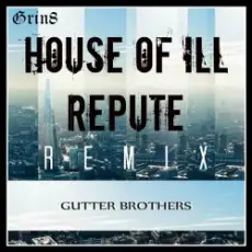 Обложка: Gutter Brothers - House Of III Repute