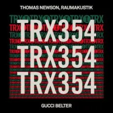 Обложка: Thomas Newson, Raumakustik - Gucci Belter