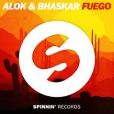 Обложка: Alok & Bhaskar - Fuego (Club Mix)