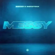 Обложка: Bisken & Discotekk - Messy