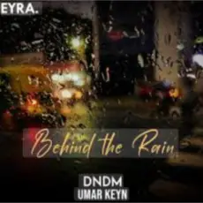 Обложка: DNDM & Umar Keyn - Behind The Rain