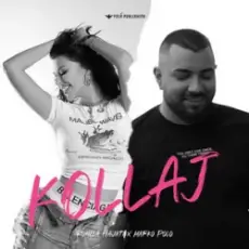 Обложка: Ronela Hajati & Marko Polo - KOLLAJ