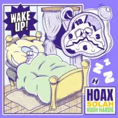 Обложка: Hoax, Hugh Hardie, SOLAH - Wake Up (Mixed)