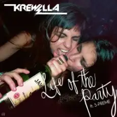 Обложка: Krewella - Life of the Party (ft. S-Preme)