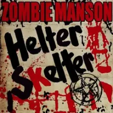 Обложка: Marilyn Manson - Helter Skelter