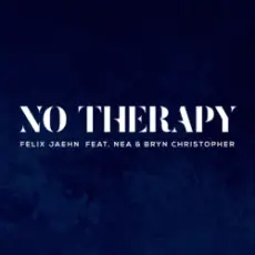 Обложка: Felix Jaehn feat. Nea & Bryn Christopher - No Therapy