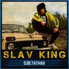 Обложка: DJ Blyatman Feat. Life Of Boris – Slav King