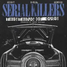 Обложка: Xzibit & B-Real & Demrick - This Thing of Ours