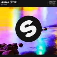 Обложка: Burak Yeter - Echo (Harmo & Vibes Remix)