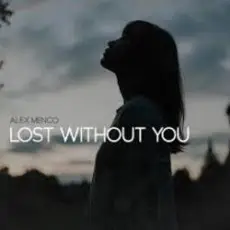 Обложка: Alex Menco - Lost Without You