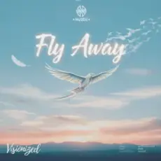 Обложка: Visionized – Fly Away