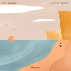 Обложка: Goldaine - Say It First