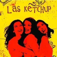 Обложка: Las Ketchup - Lánzame Los Trastos, Baby