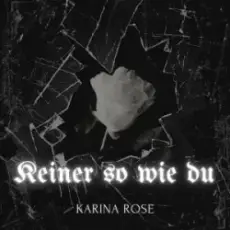 Обложка: Karina Rose & Ikarus - Keiner so wie du