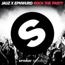 Обложка: Jauz & Ephwurd - Rock The Party (Original Mix)