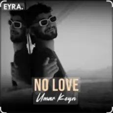 Обложка: Umar Keyn - No Love