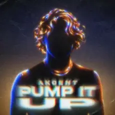 Обложка: Akcent – Pump it Up