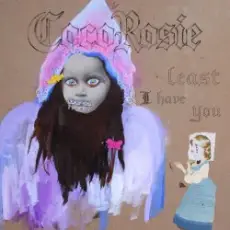 Обложка: CocoRosie - Least I Have You
