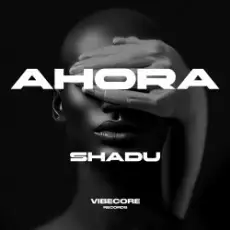 Обложка: SHADU - Ahora