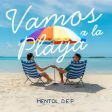 Обложка: Mentol & D.E.P. - Vamos a la Playa