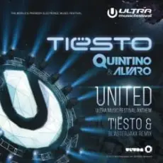 Обложка: Tiesto feat. Quintino & Alvaro - United