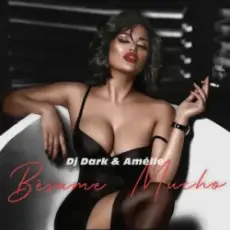 Обложка: MD Dj & Amélie - Bésame Mucho