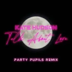 Обложка: Kate Hudson - Talk About Love