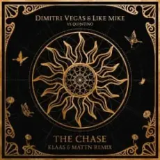 Обложка: Dimitri Vegas & Like Mike feat. Quintino - The Chase (Klaas & MATTN Remix)
