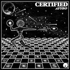 Обложка: AYYBO - Certified (Extended Mix)