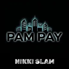 Обложка: NIKKI SLAM - PAM PAY