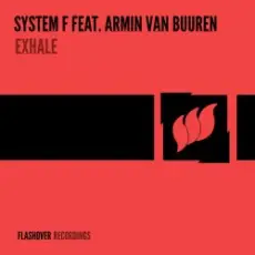 Обложка: System F feat. Armin van Buuren - Exhale (Tamerlan & Djons Remix)