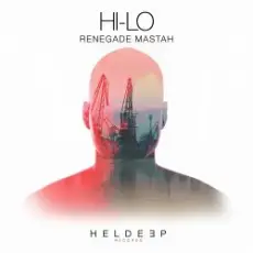 Обложка: Hi-Lo - Renegade Mastah (Original Mix)