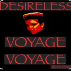 Обложка: Desireless - Voyage, voyage (Euro mix)