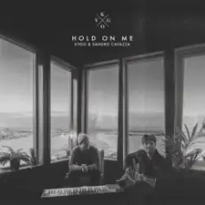Обложка: Kygo & Sandro Cavazza - Hold On Me