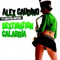 Обложка: Alex Gaudino - Destination Calabria
