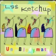 Обложка: Las Ketchup - Un Blodymary