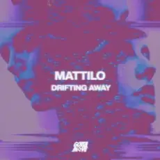 Обложка: Mattilo – Drifting Away