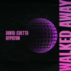 Обложка: David Guetta & Hypaton – Walked Away