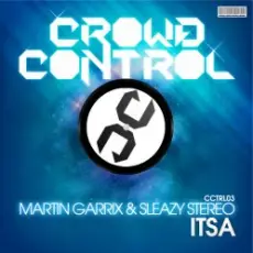 Обложка: Martin Garrix & Sleazy Stereo - ITSA