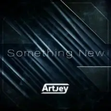 Обложка: Artjey - Something New (Extended Mix)