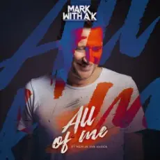 Обложка: Mark With A K feat. Merijn van Haren - All Of Me