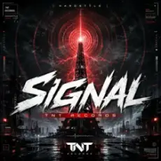 Обложка: TNT Records - Signal