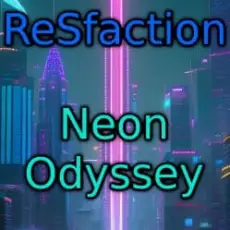 Обложка: ReSfaction - Neon Odyssey