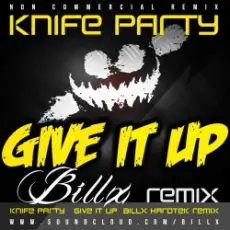 Обложка: Knife Party - Give It Up