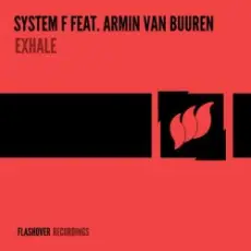 Обложка: System F feat. Armin van Buuren - Exhale (Unknown Edit)