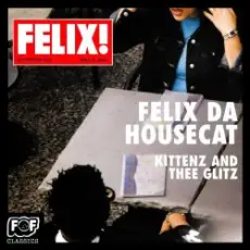 Обложка: Felix Da Housecat - Madame Hollywood