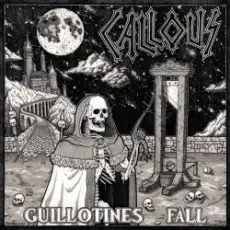 Обложка: Callous - Guillotines Fall