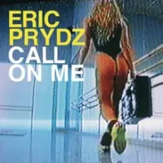 Обложка: Eric Prydz – Call on Me