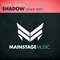 Обложка: Mark Sixma - Shadow (W&W Edit)